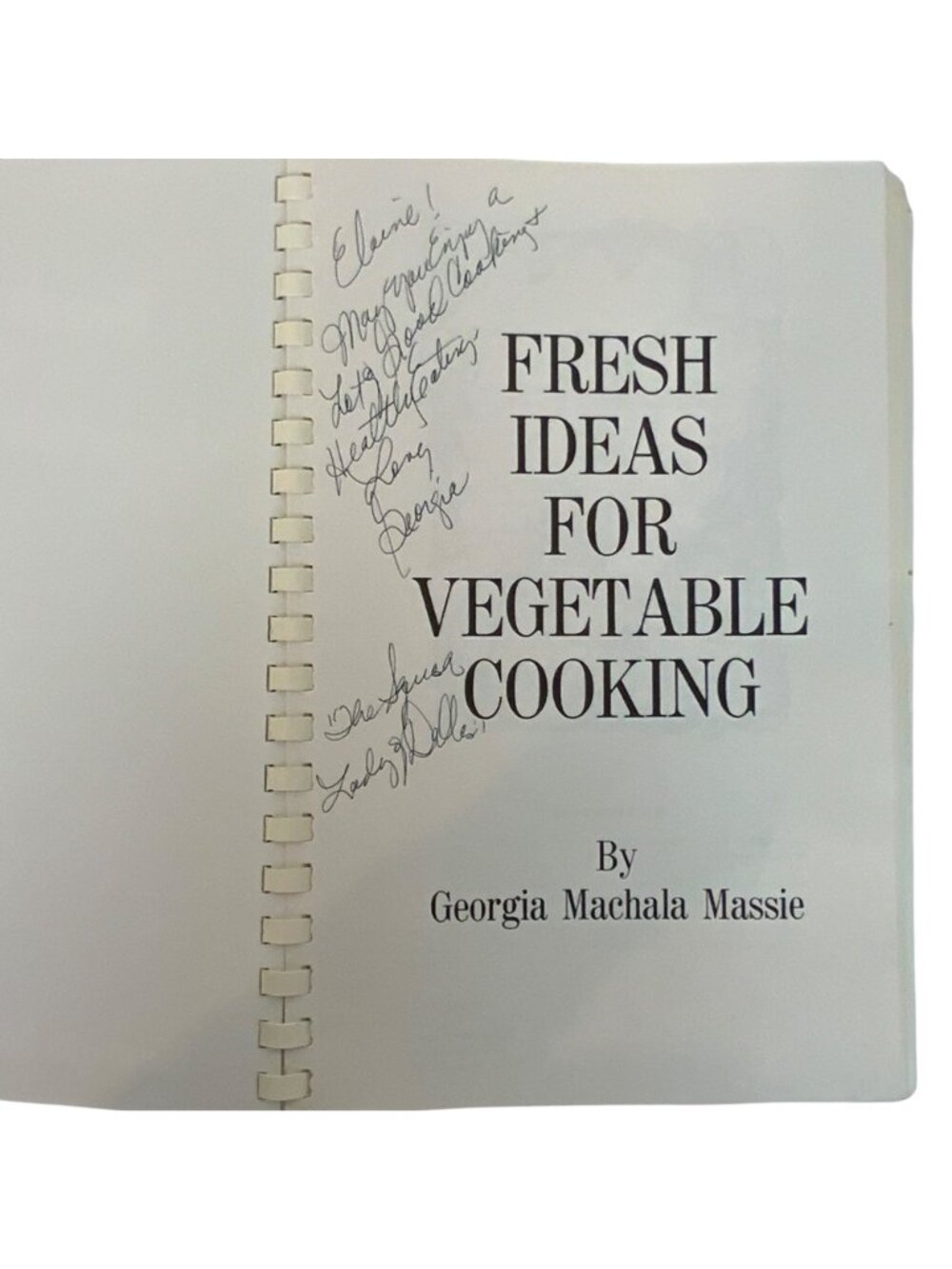 Fresh Ideas For Vegetable Cooking By Georgia Massie Signed Spiral-Bound 1985 - Picture 4 of 14